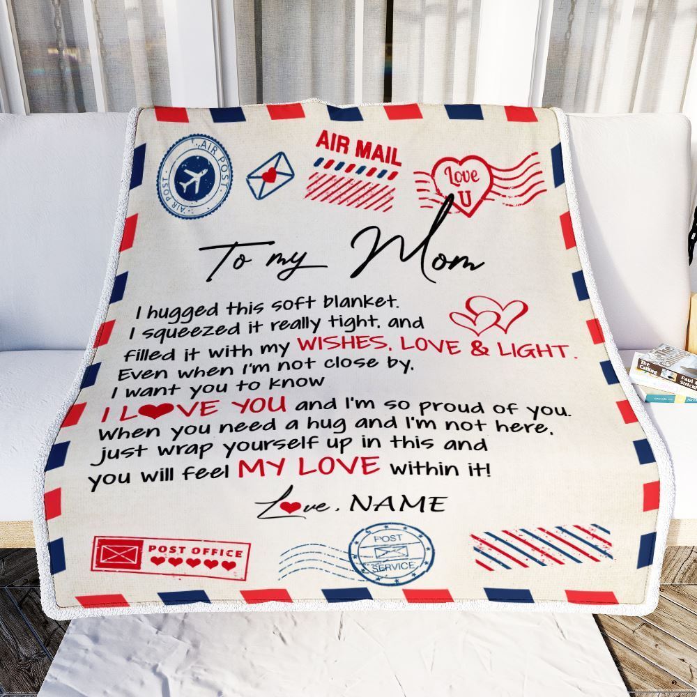 Personalized To My Mom Blanket From Daughter Son Air Mail Letter I Love You Blanket, Mother's Day Blanket, Presents For Her