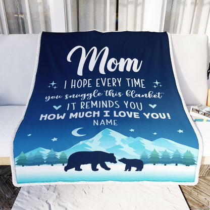 Personalized To My Mom Blanket From Daughter Son I Hope Every Time Bear Mom Blanket, Mother's Day Blanket, Presents For Her