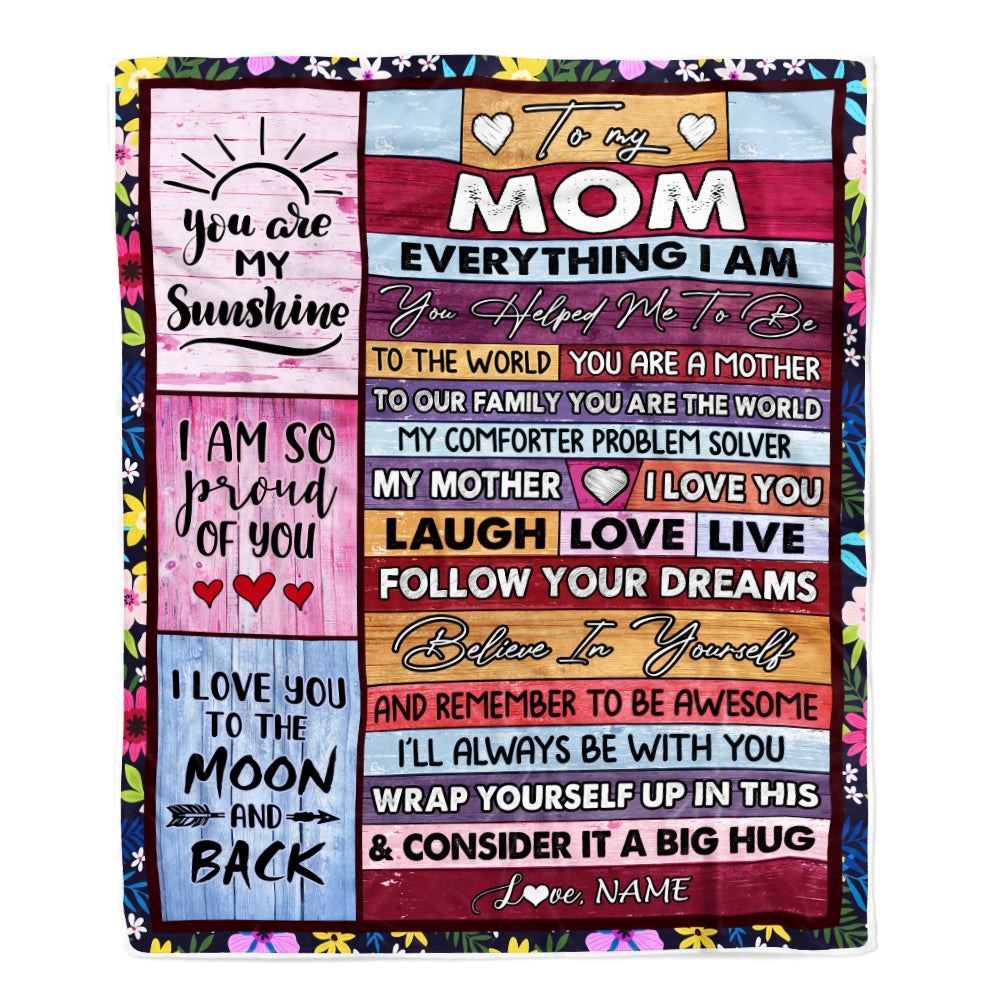 Personalized To My Mom Blanket From Daughter Son Wood Everything I Am You Helped Me To Be Blanket, Mother's Day Blanket, Presents For Her