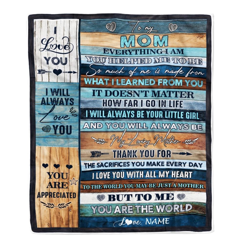 Personalized To My Mom Blanket From Daughter You Are The World Blanket, Mother's Day Blanket, Presents For Her