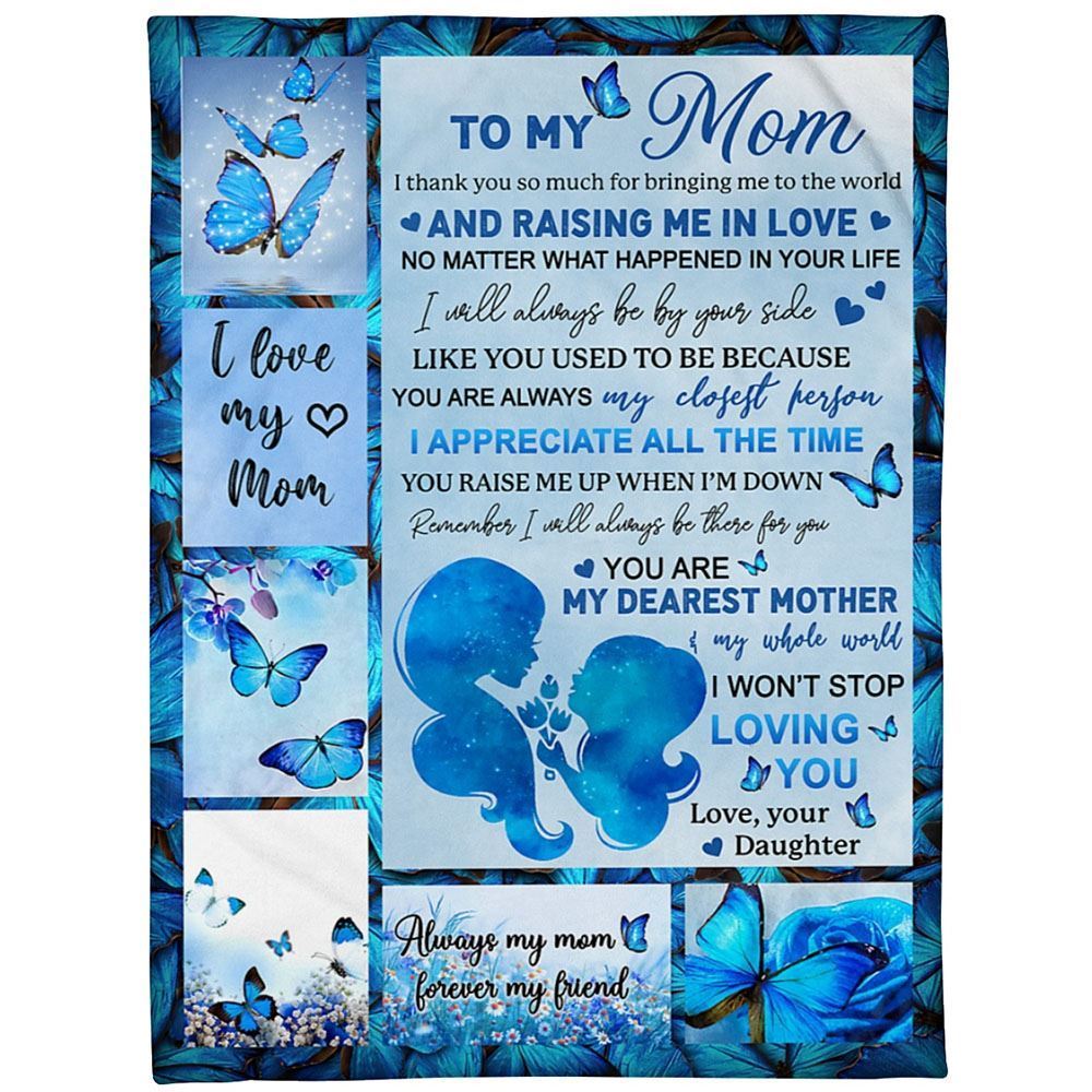 Personalized To My Mom Blanket From Kids You Are My Dearest Mother Blue Butterflies Blanket, Mother's Day Blanket, Birthday Gift