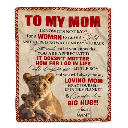 Personalized To My Mom Blanket From Son Lion I Know It's Not Easy For A Man To Raise A Child Blanket, Mother's Day Blanket, Presents For Her