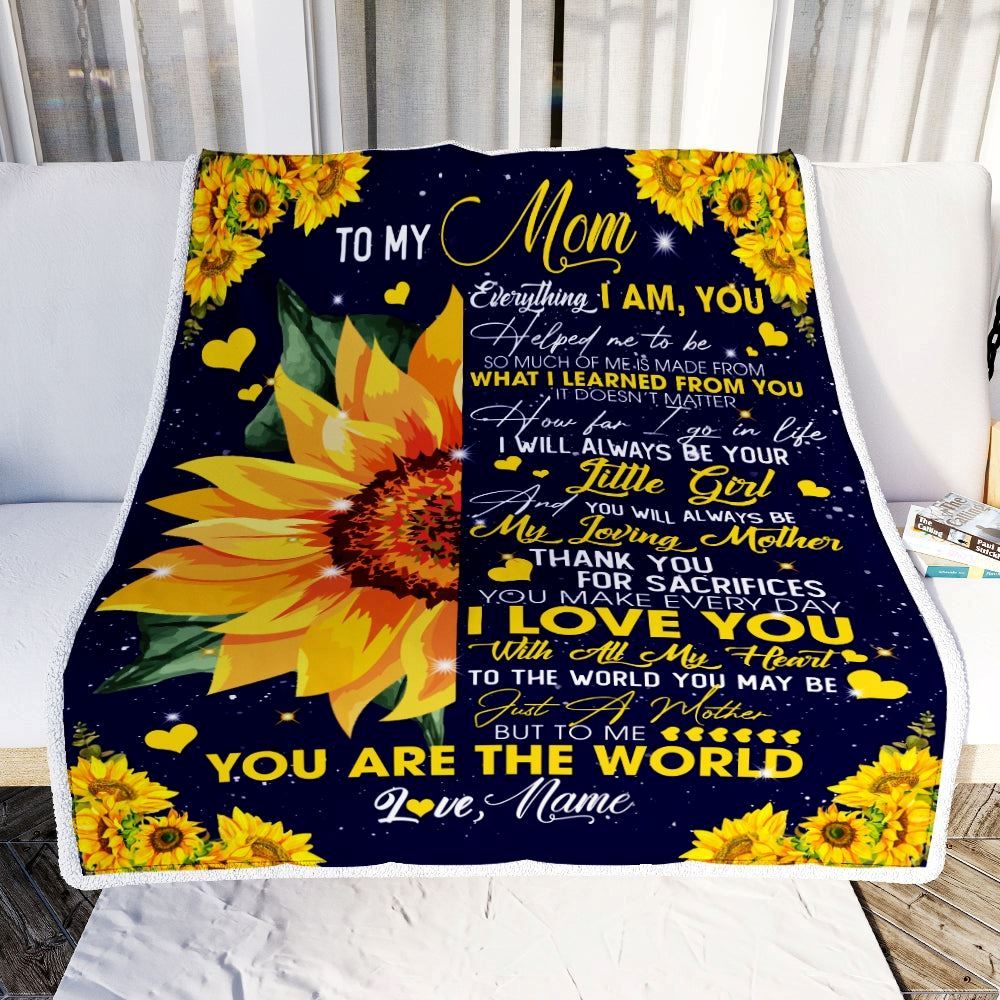 Personalized To My Mom Blanket from Daughter Everything I Am You Helped Me to Be Sunflower Blanket, Mother's Day Blanket, Presents For Her