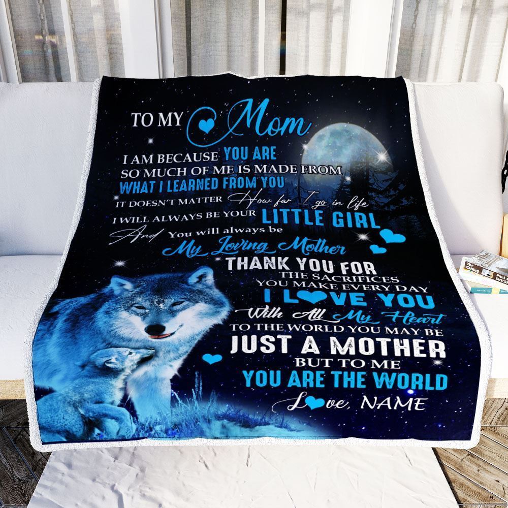 Personalized To My Mom From Daughter Blanket Wolf I Am Because You Are Blanket, Mother's Day Blanket, Presents For Her