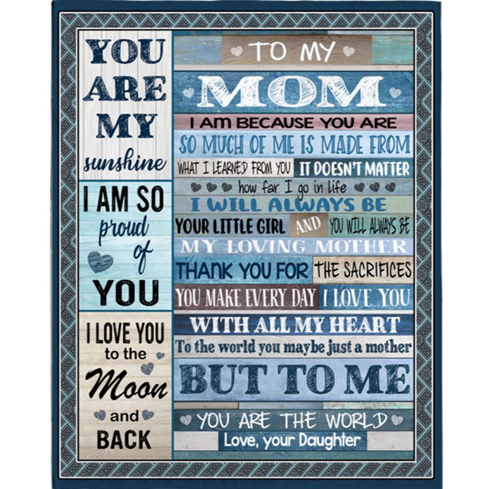 Personalized To My Mom I Love You My Sunshine World Mothers Day Gift Ideas From Daughter Wooden Blanket, Home Decor