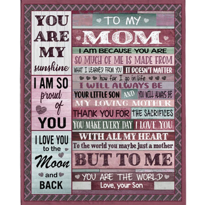 Personalized To My Mom I Love You My Sunshine World Mothers Day Gift Ideas From Son Blanket, Home Decor