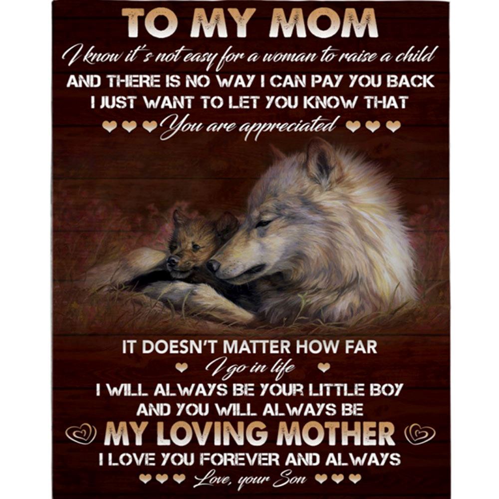 Personalized To My Mom Not Easy Raise Child I Love You Appreciated My Hero Wolf Mother's Day Gift From Son Blanket, Home Decor