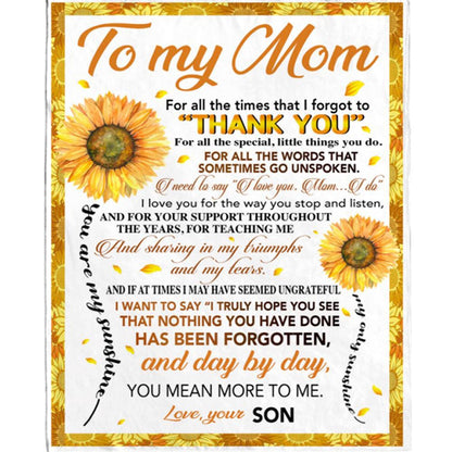 Personalized To My Mom Thank You You Are My Sunshine Sunflower I Love You Mother's Day Gift From Son Blanket, Home Decor
