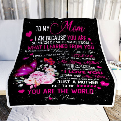 Personalized To My Mom from Daughter Blanket Butterfly I Am Because You are Blanket, Mother's Day Blanket, Presents For Her