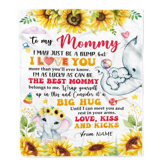 Personalized To My Mommy Blanket First Time Mom Elephant Sunflower I May Just Be A Bump Happy Blanket, Mother's Day Blanket, Presents For Her
