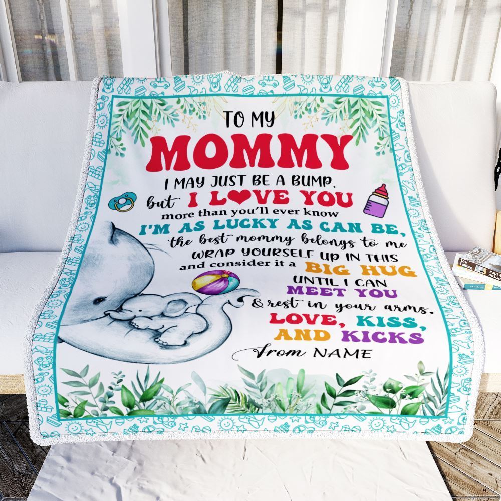 Personalized To My Mommy Blanket From Baby First Time Mom Elephant I May Just Be A Bump Happy Blanket, Mother's Day Blanket, Presents For Her