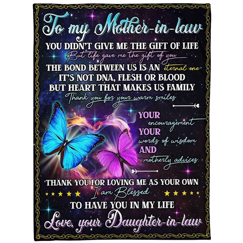 Personalized To My Mother-In-Law Blanket Butterflies Life Gave Me The Gifts Of You Blanket, Mother's Day Blanket, Birthday Gift