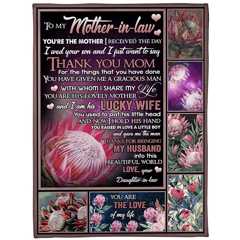 Personalized To My Mother-In-Law Blanket Flower You Have Given Me A Gracious Man Blanket, Mother's Day Blanket, Birthday Gift