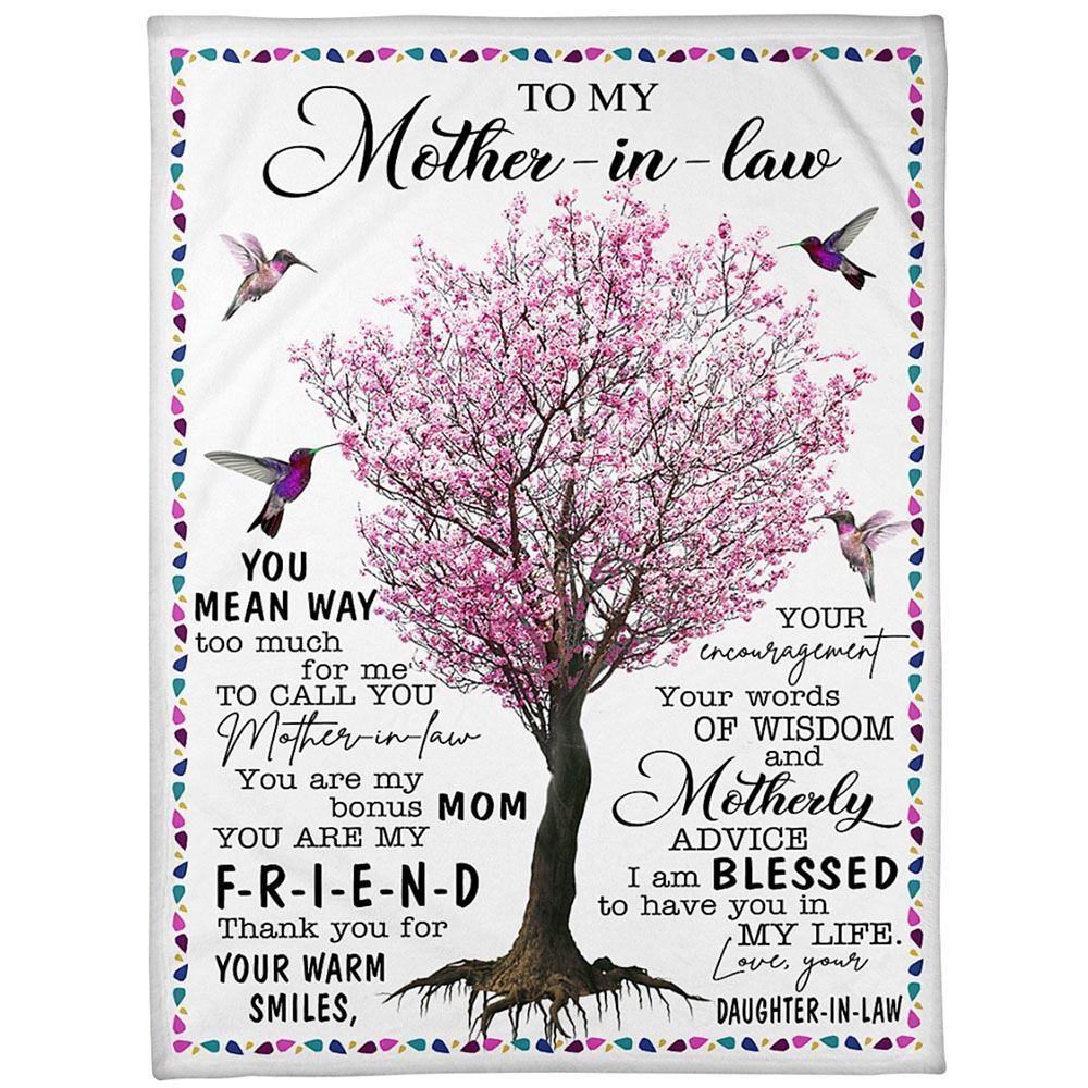 Personalized To My Mother-In-Law Blanket Hummingbird Tree You Mean Way Too Much Blanket, Mother's Day Blanket, Birthday Gift