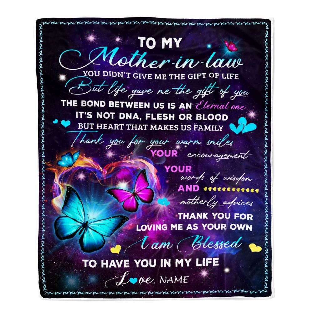 Personalized To My Mother In Law Blanket You Didn't Give Me The Gift Of Life Butterfly Blanket, Mother's Day Blanket, Presents For Her