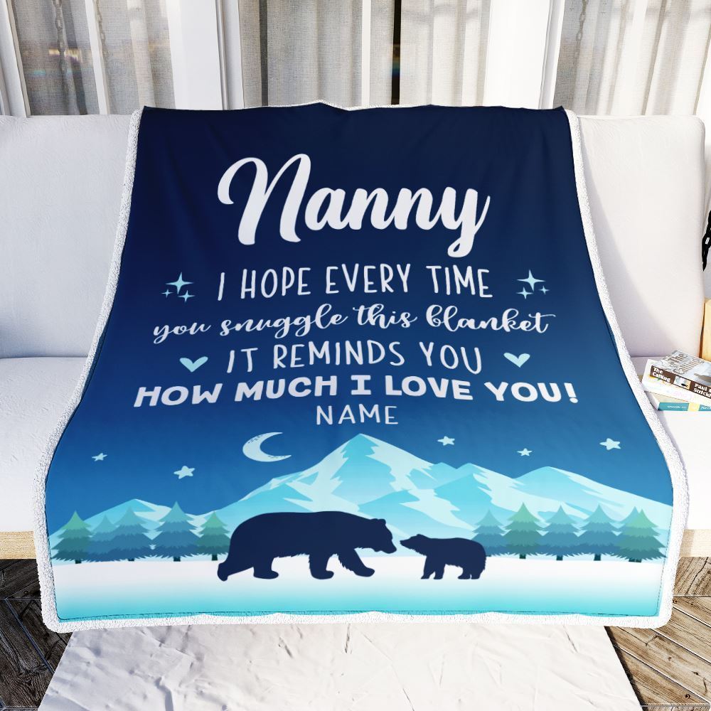 Personalized To My Nanny Blanket From Kids I Hope Every Time Bear Blanket, Mother's Day Blanket, Presents For Her