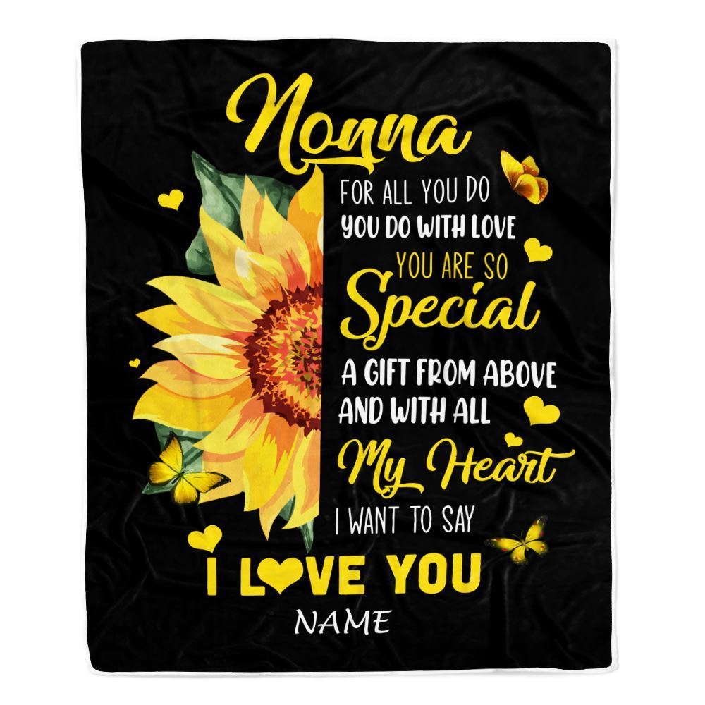 Personalized To My Nonna Blanket From Grandkids Granddaughter I Want To Say I Love You Sunfower Blanket, Mother's Day Blanket, Presents For Her