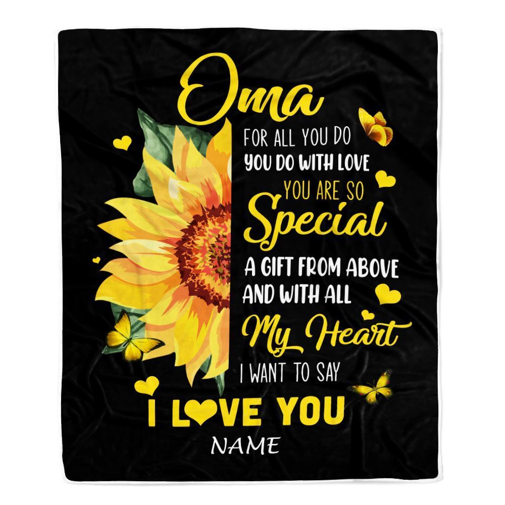 Personalized To My Oma Blanket From Grandkids Granddaughter I Want To Say I Love You Sunfower Blanket, Mother's Day Blanket, Presents For Her