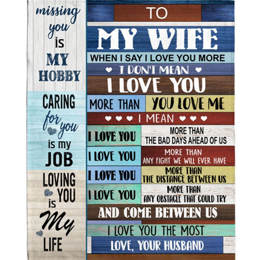 Personalized To My Wife I Love You More Than Bad Days Ahead Us Obstacle The Most My Life Fleece Blanket, Home Decor