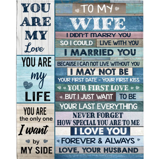 Personalized To My Wife I Married You Not Live Without You Special Love Forever Always Fleece Blanket, Home Decor