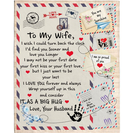 Personalized To My Wife Wish Find You Sooner Longer I Love You Forever Big Hug Husband Gift Letter Envelope Fleece Blanket, Home Decor