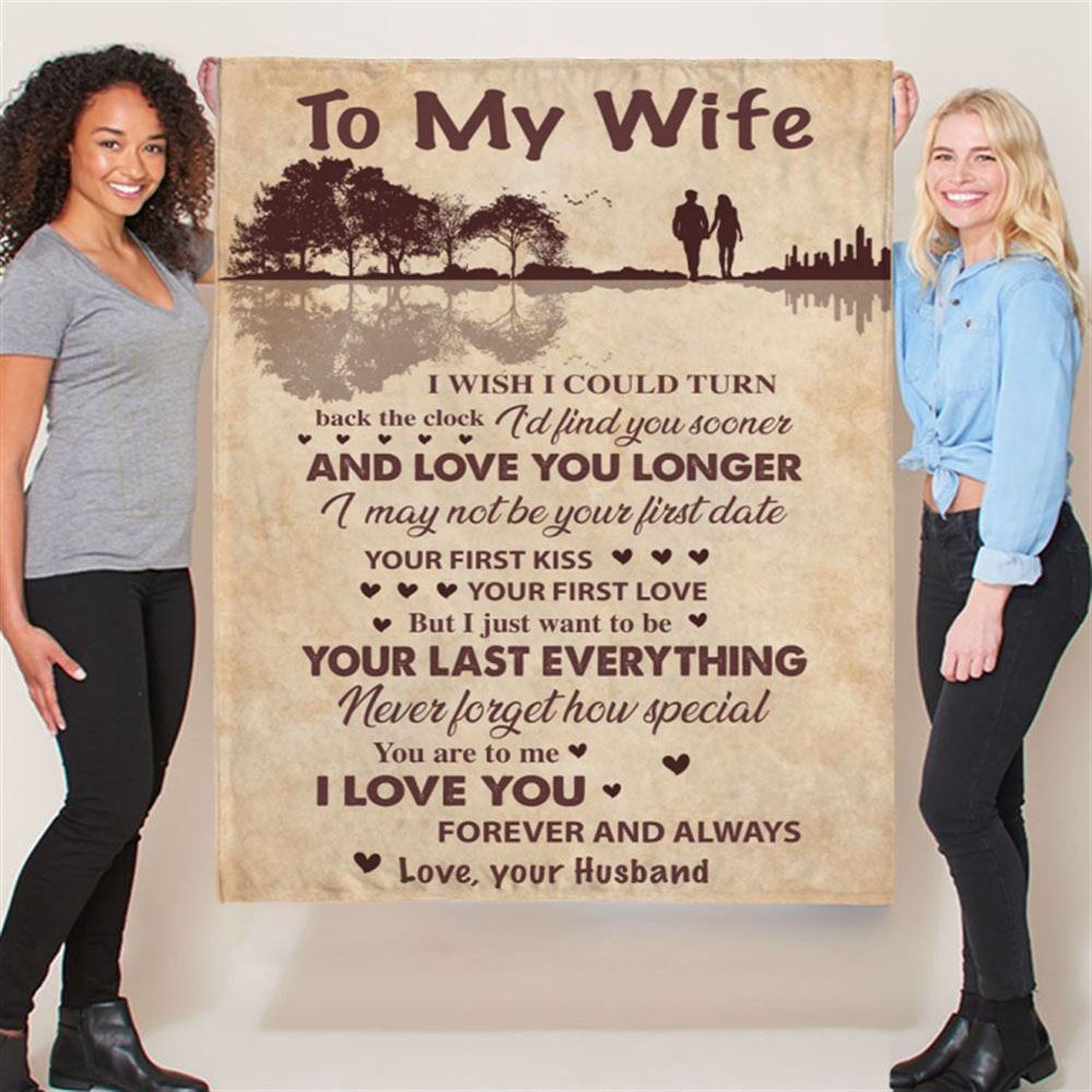 Personalized To My Wife Your Last Everything Love You Forever Always Gift Ideas From Husband Guitar Blanket, Home Decor