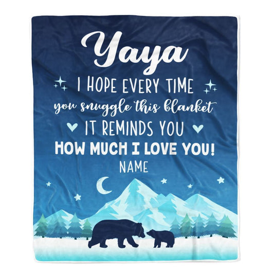 Personalized To My Yaya Blanket From Kids I Hope Every Time Bear Blanket, Mother's Day Blanket, Presents For Her