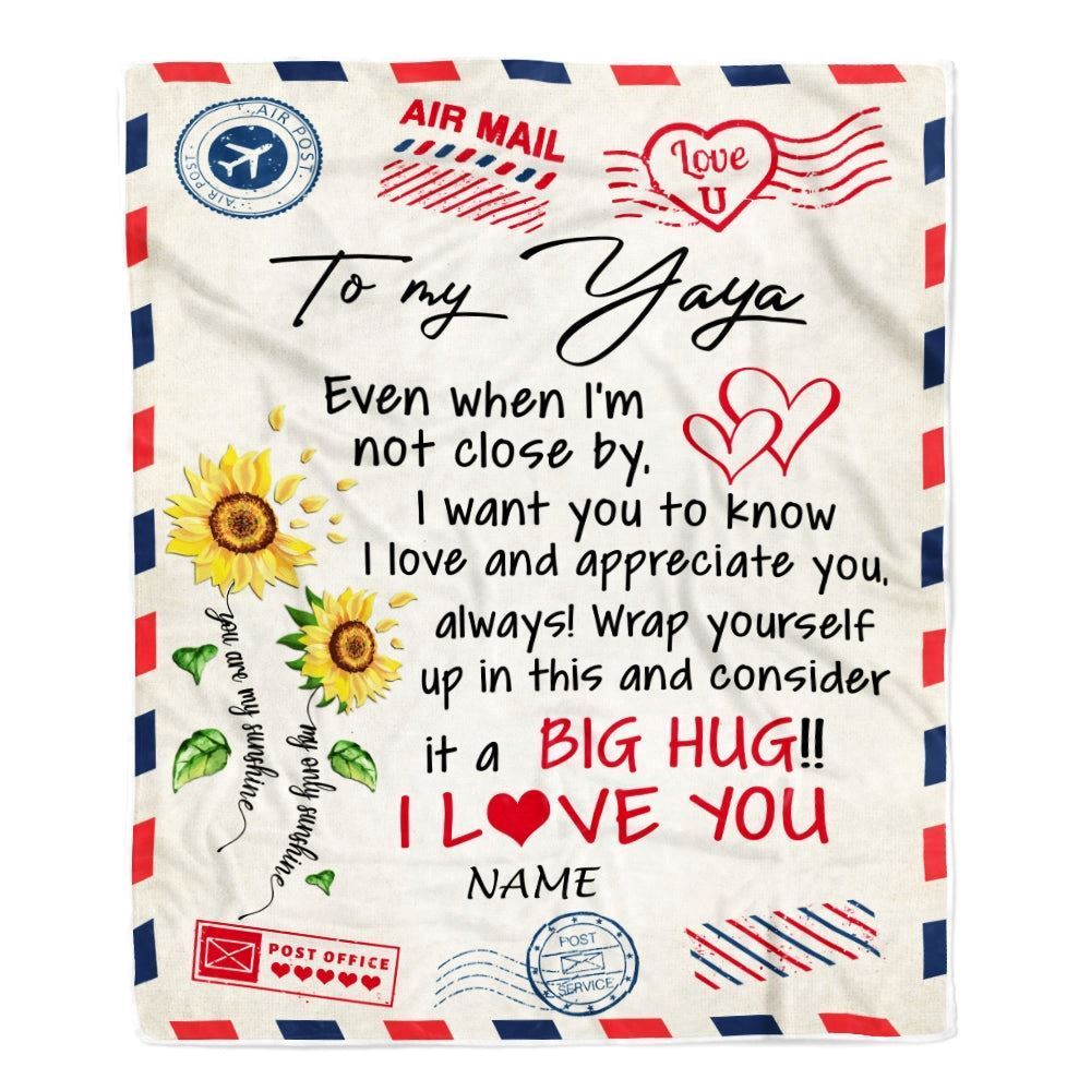 Personalized To My Yaya Blanket From Kids Love Big Hug Air Mail Letter Sunflower Blanket, Mother's Day Blanket, Presents For Her