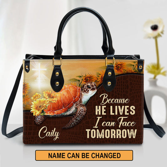 Personalized Turtle Because He Lives I Can Face Tomorrow Leather Bag, Christian Pu Leather Bags For Women