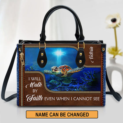 Personalized Turtle Leather Bag I Will Walk By Faith Even When I Cannot See, Women Pu Leather Bag, Christian Gifts For Women