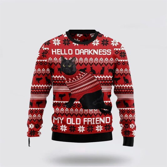 Pet Cat Sweater, Black Cat Hello Darkness My Old Friend Ugly Christmas Sweater, Gift For Cat Love, Cat Crewneck Sweater, Winter Fashion