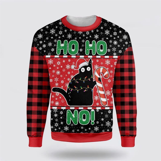 Pet Cat Sweater, Cat Ho Ho No Christmas Ugly Christmas Sweater, Gift For Cat Love, Cat Crewneck Sweater, Winter Fashion