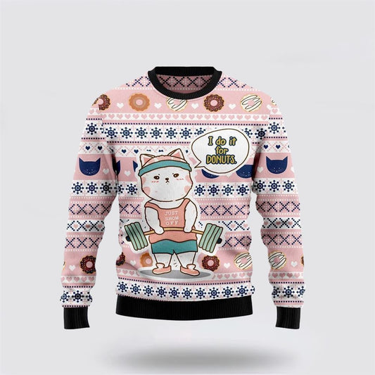 Pet Cat Sweater, Cat I Do It For Donuts Ugly Christmas Sweater, Gift For Cat Love, Cat Crewneck Sweater, Winter Fashion