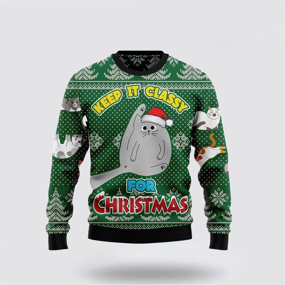 Pet Cat Sweater, Cat Keep It Classy For Christmas 3D Ugly Christmas Sweater, Gift For Cat Love, Cat Crewneck Sweater, Winter Fashion
