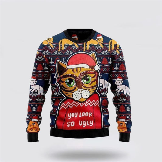 Pet Cat Sweater, Cat Look So Ugly Christmas Sweater, Gift For Cat Love, Cat Crewneck Sweater, Winter Fashion