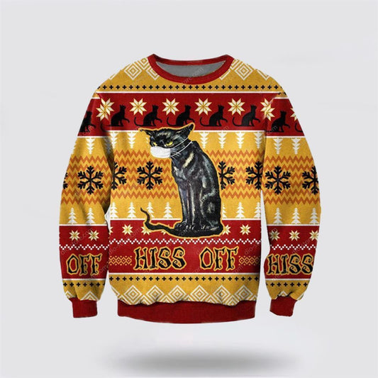 Pet Cat Sweater, Hiss Off Cat 3D All Over Print Ugly Christmas Sweater, Gift For Cat Love, Cat Crewneck Sweater, Winter Fashion