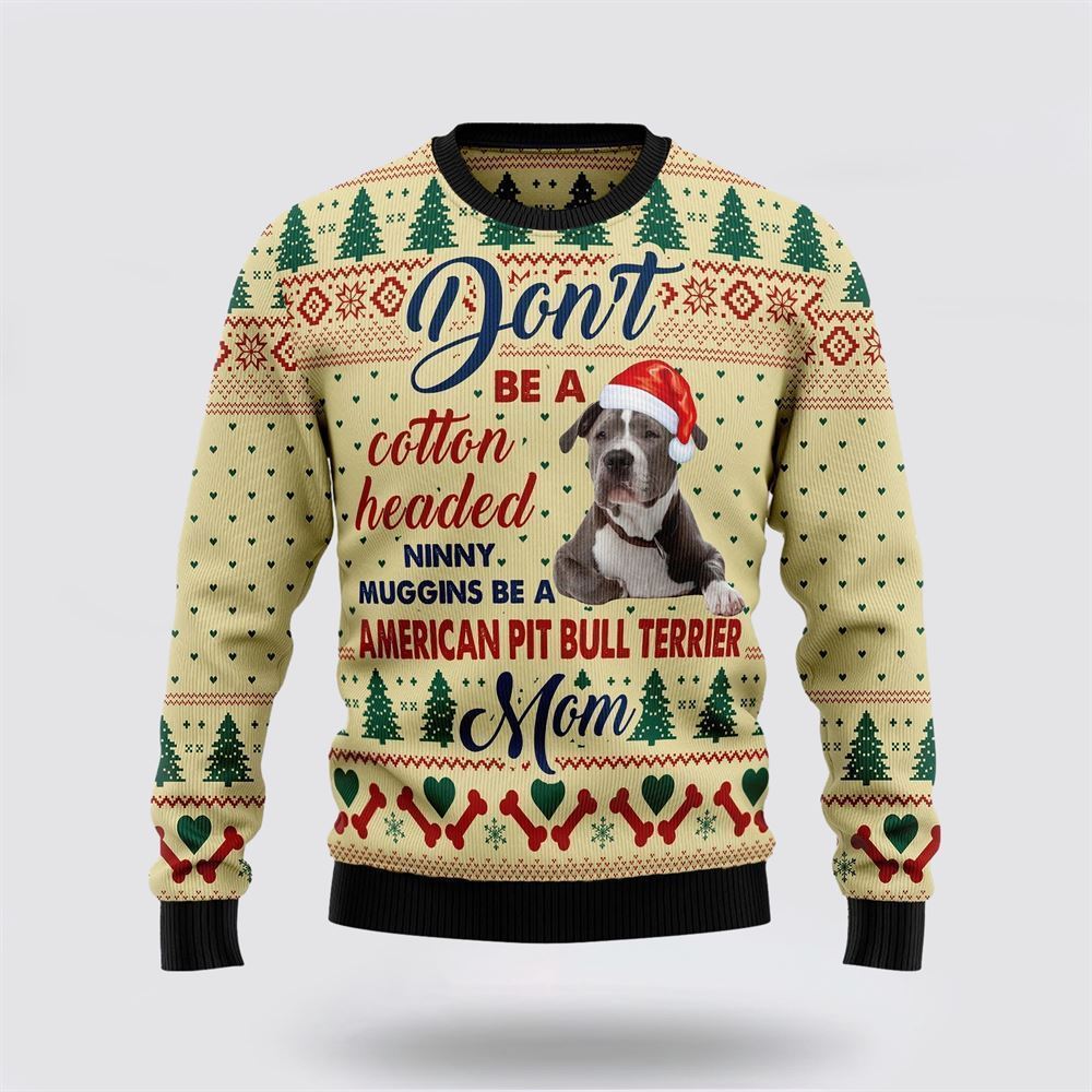 Pet Dog Sweater, American Pit Bull Terrier MomUgly Christmas Sweater, Gift For Dog Love, Winter Fashion