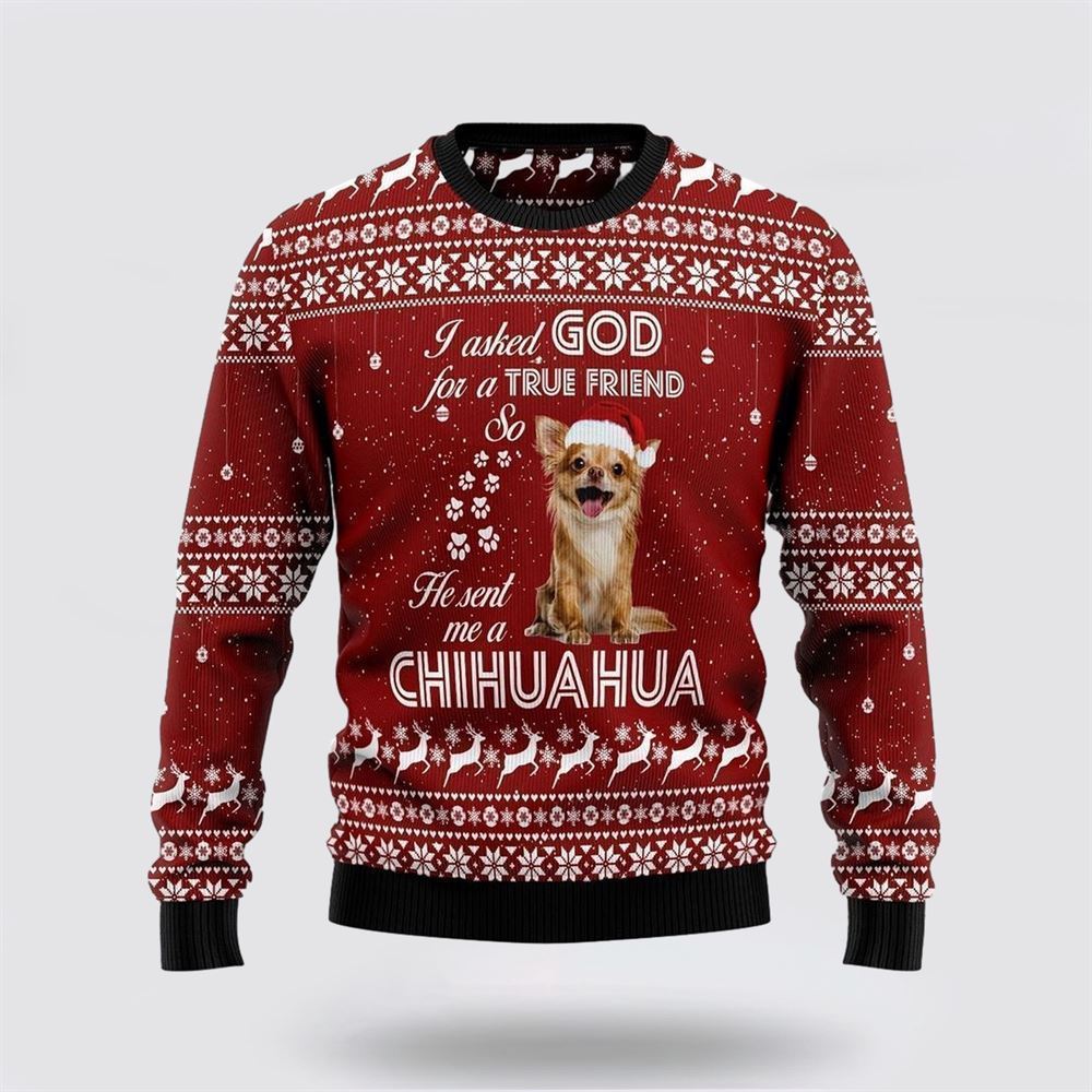 Pet Dog Sweater, Chihuahua True FriendUgly Christmas Sweater, Gift For Dog Love, Winter Fashion