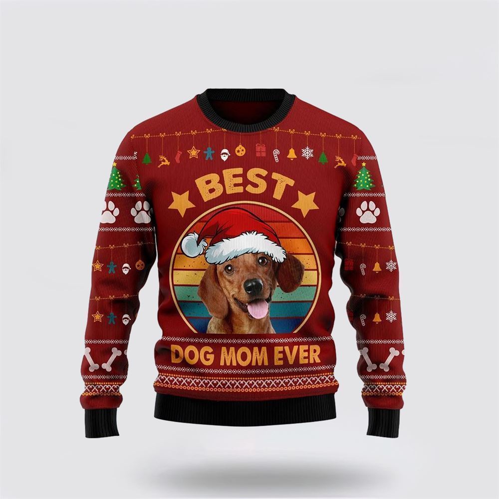 Pet Dog Sweater, Dachshund Best Dog Mom EverUgly Christmas Sweater, Gift For Dog Love, Winter Fashion