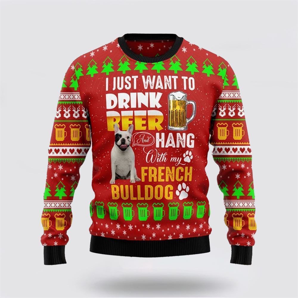 Pet Dog Sweater, Drink Beer With French BulldogUgly Christmas Sweater, Gift For Dog Love, Winter Fashion