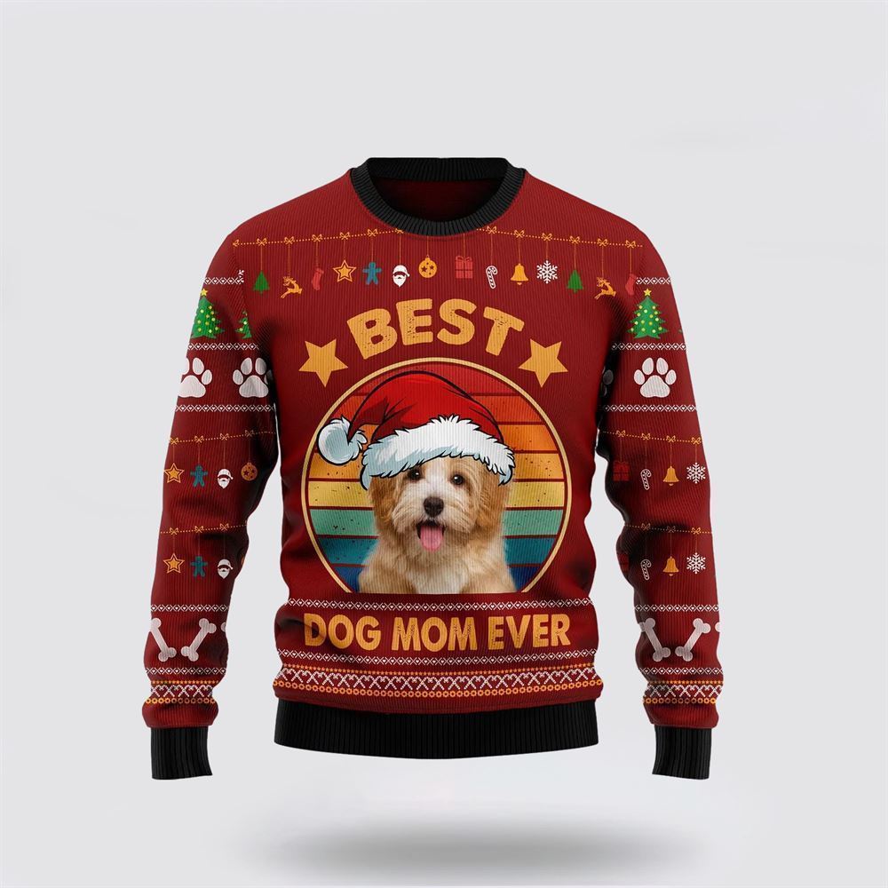Pet Dog Sweater, Havanese Best Dog Mom EverUgly Christmas Sweater, Gift For Dog Love, Winter Fashion