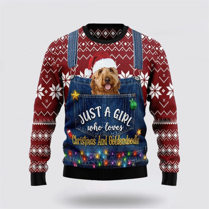 Pet Dog Sweater, Just A Girl Who Loves Christmas And GoldendoodleUgly Christmas Sweater, Gift For Dog Love, Winter Fashion