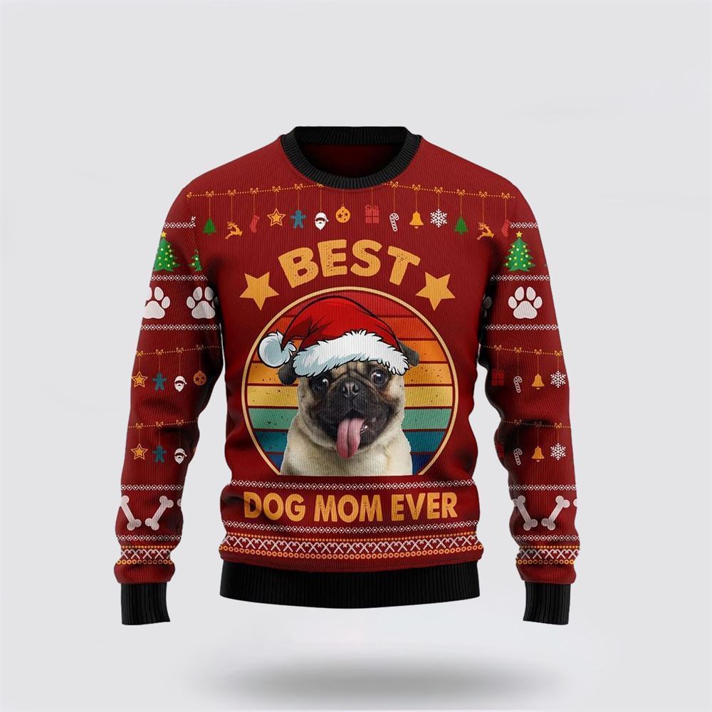 Pet Dog Sweater, Pug Best Dog Mom EverUgly Christmas Sweater, Gift For Dog Love, Winter Fashion