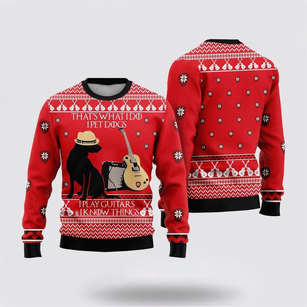 Pet Dog Sweater, That's What I Do I Pet DogsUgly Christmas Sweater, Gift For Dog Love, Winter Fashion