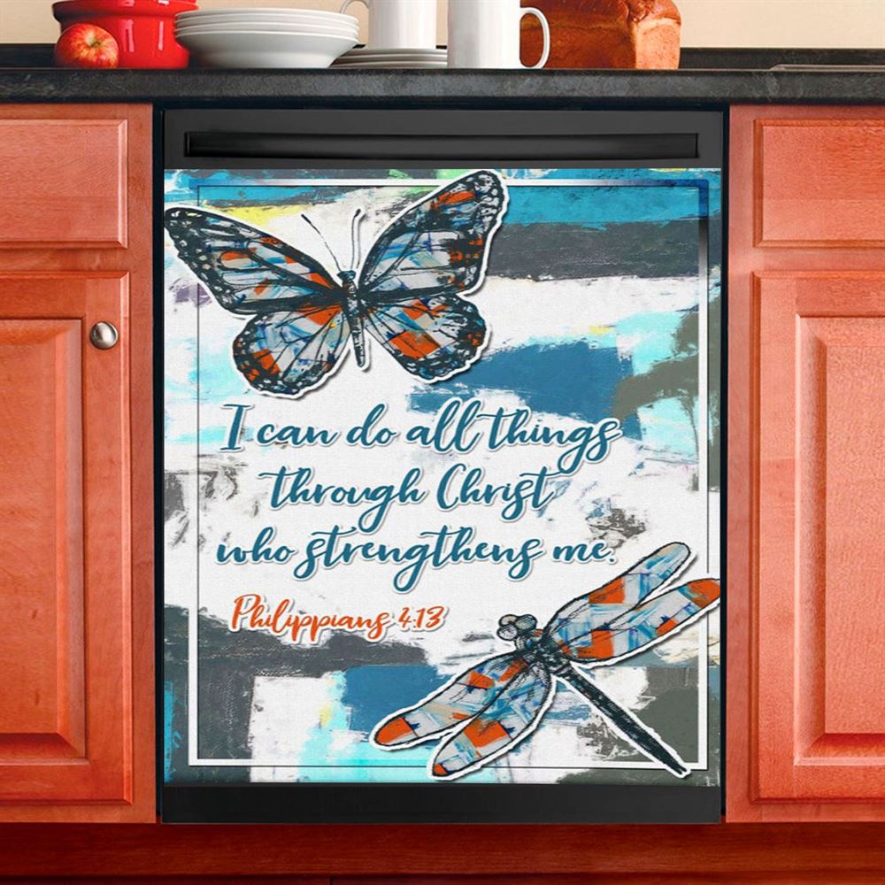 Philippians 413 I Can Do All Things Through Christ Butterfly Dishwasher Cover, Bible Verse Dishwasher Wrap, Scripture Kitchen Decoration