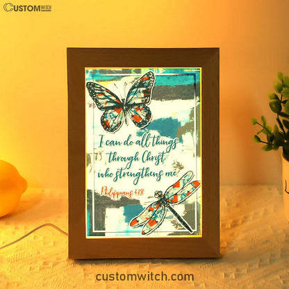 Philippians 413 I Can Do All Things Through Christ Butterfly Frame Lamp Prints - Bible Verse Decor - Scripture Art