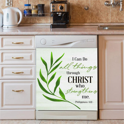 Philippians 413 I Can Do All Things Through Christ Dishwasher Cover, Inspirational Dishwasher Wrap, Christian Kitchen Decoration