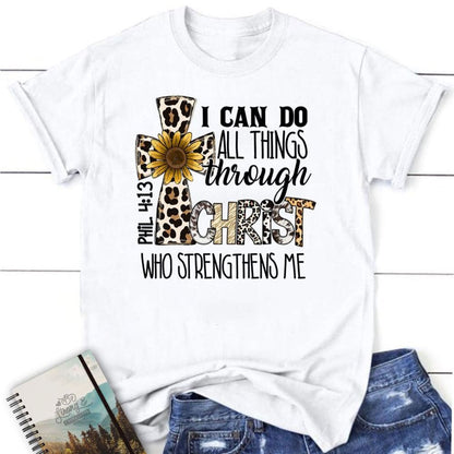 Philippians 413 I Can Do All Things Through Christ, Leopard Cross, T Shirt, Blessed T Shirt, Bible T shirt, T shirt Women