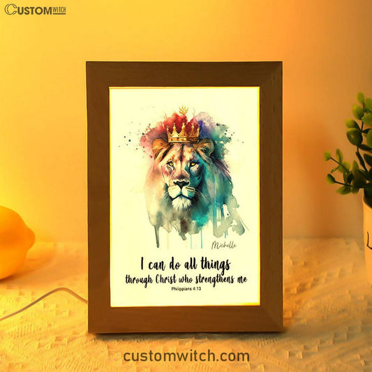 Philippians 413 I Can Do All Things Through Christ Personalized Frame Lamp Art - Religious Gifts Night Light - Bible Frame Lamp Art