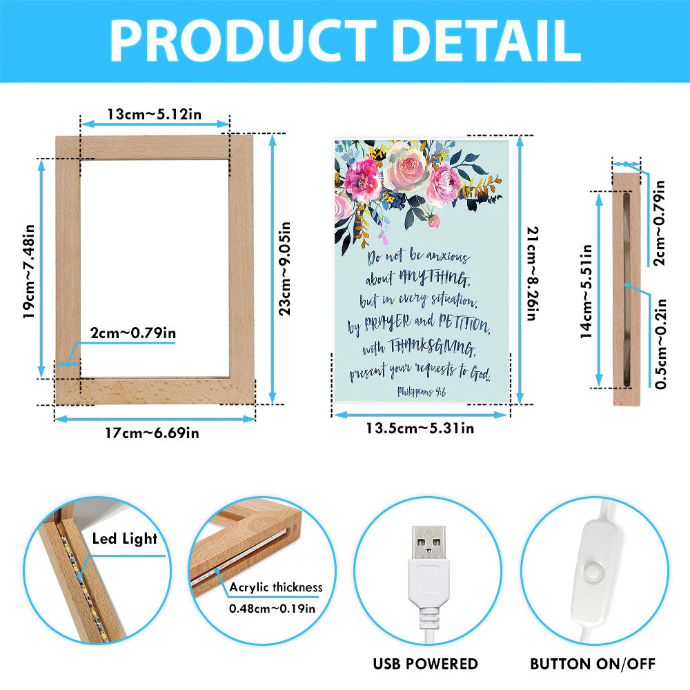 Philippians 4 6 Do Not Be Anxious About Anything Frame Lamp Prints - Christian Night Light Decor